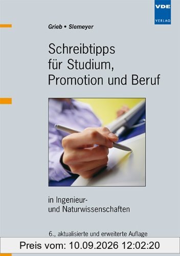 Schreibtipps für Studium, Promotion und Beruf in Ingenieur- und Naturwissenschaften