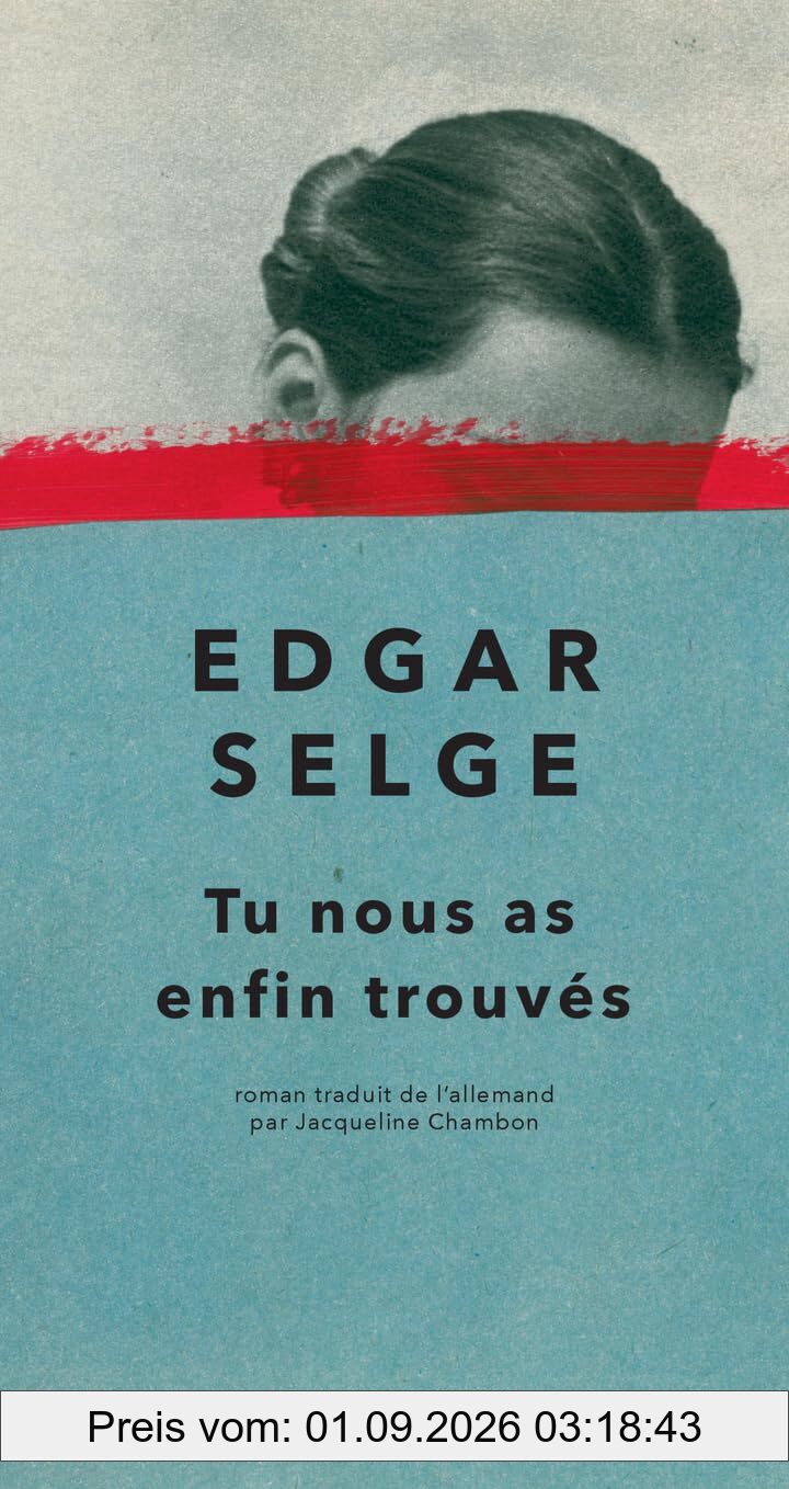Tu nous as enfin trouvés