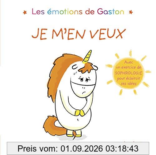 Les émotions de Gaston. Je m'en veux