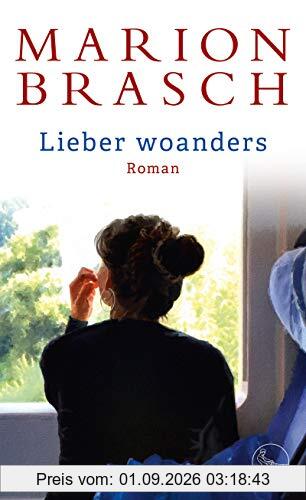 Lieber woanders: Roman