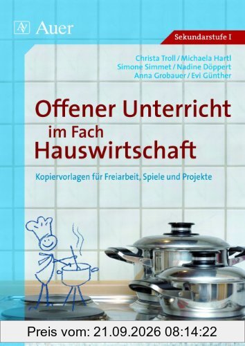 Offerner Unterricht im Fach Hauswirtschaft 2: Kopiervorlagen für Spiele und Lernzirkel - Band 2