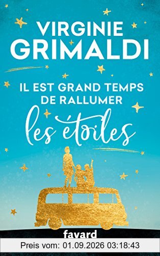 Il est grand temps de rallumer les étoiles