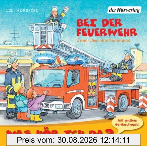 Was hör ich da? Bei der Feuerwehr