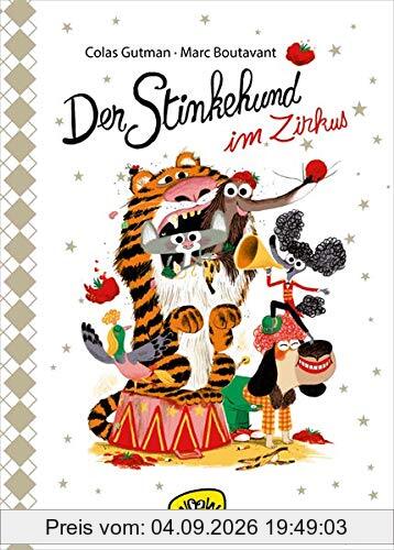 Der Stinkehund im Zirkus