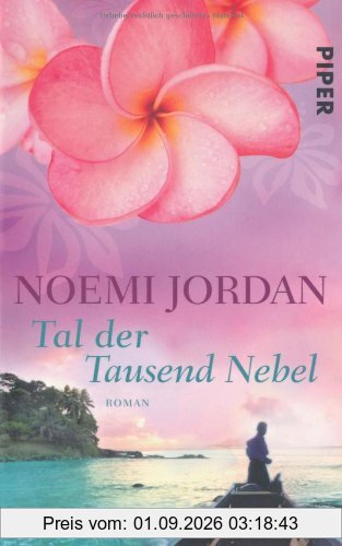 Tal der Tausend Nebel: Roman (Hawaii-Romane)