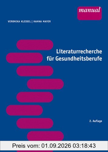 Literaturrecherche für Gesundheitsberufe