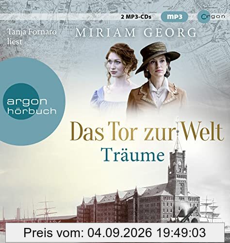 Das Tor zur Welt: Träume: . (Die Hamburger Auswandererstadt, Band 1)