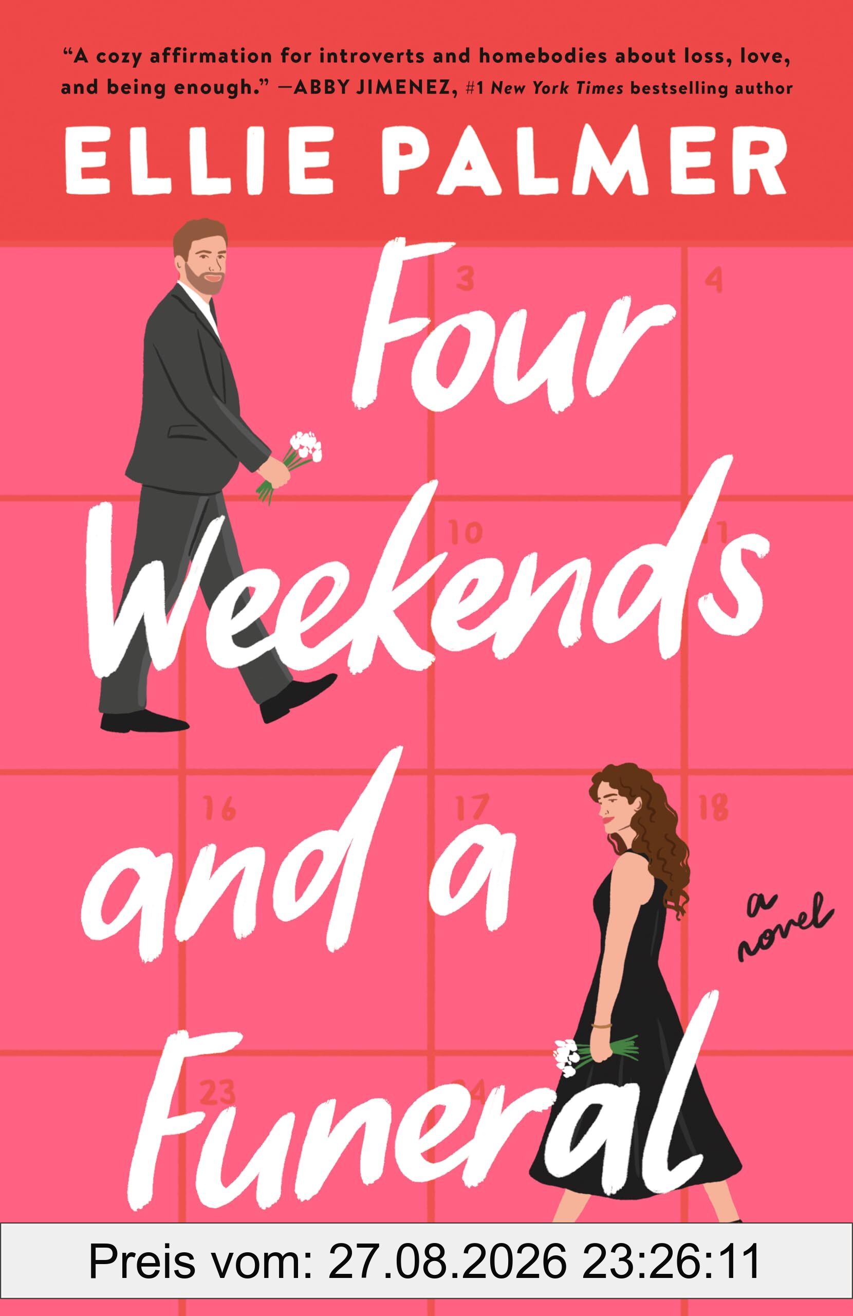 Four Weekends and a Funeral