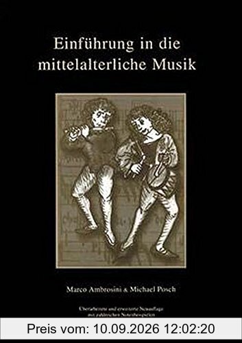 Einführung in die mittelalterliche Musik: Mit zahlreichen Notenbeispielen