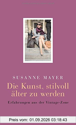 Die Kunst, stilvoll älter zu werden: Erfahrungen aus der Vintage-Zone