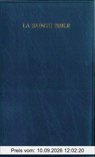 La Sainte Bible - Louis Segond 1910: Vinyle bleu marine