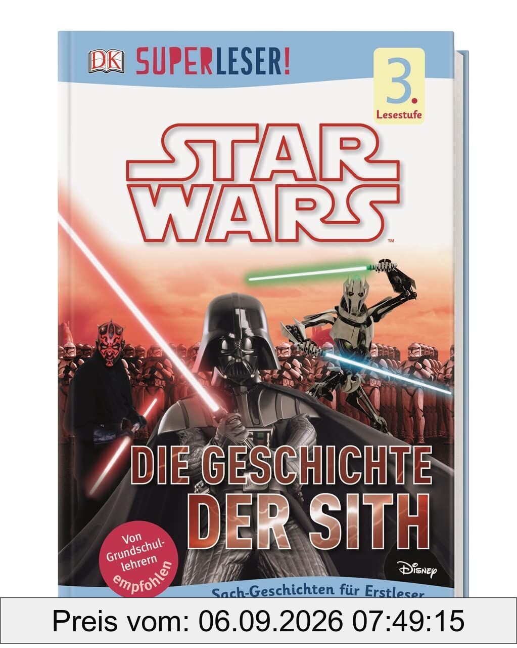 SUPERLESER! Star Wars(TM) Die Geschichte der Sith