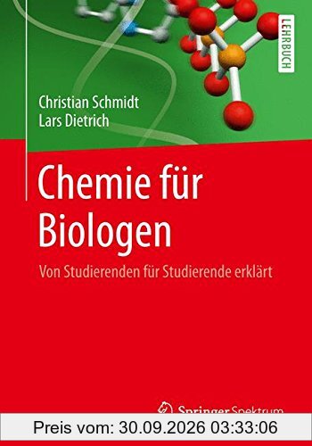 Chemie für Biologen: Von Studierenden für Studierende erklärt