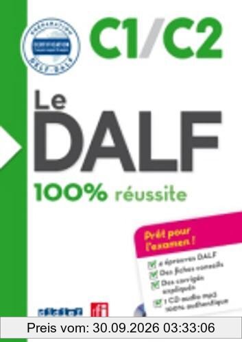 Le DALF C1-C2 : 100 % réussite