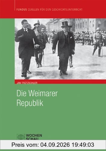 Die Weimarer Republik