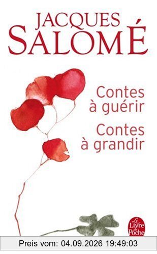 Contes à guérir, contes à grandir