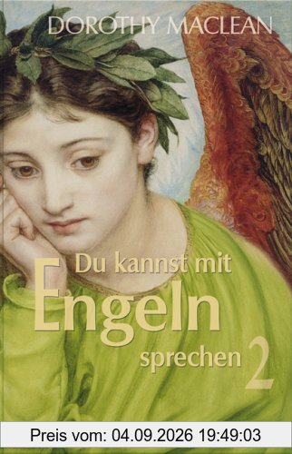 Du kannst mit Engeln sprechen 2