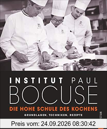 Grundlagen-Kochbuch: Die hohe Schule des Kochens. Grundlagen, Techniken, Rezepte. Es beginnt mit dem ersten Schritt: Vom Einsteiger zum …