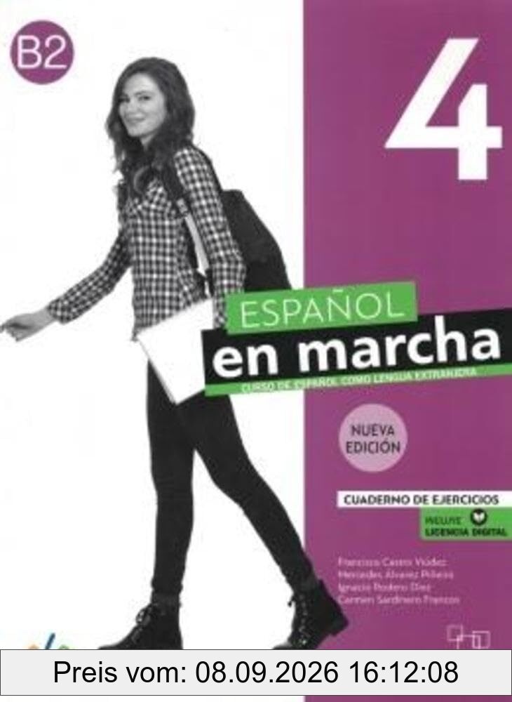 Español en marcha 4 Nueva edición. Cuaderno de ejercicios: Cuaderno de ejercicios + licen