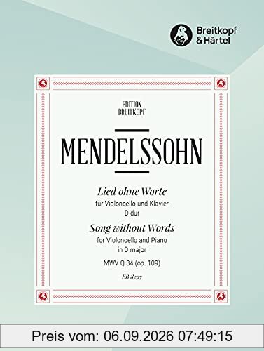 Lied ohne Worte MWV Q 34 (op. 109) für Cello und Klavier (EB 8297)