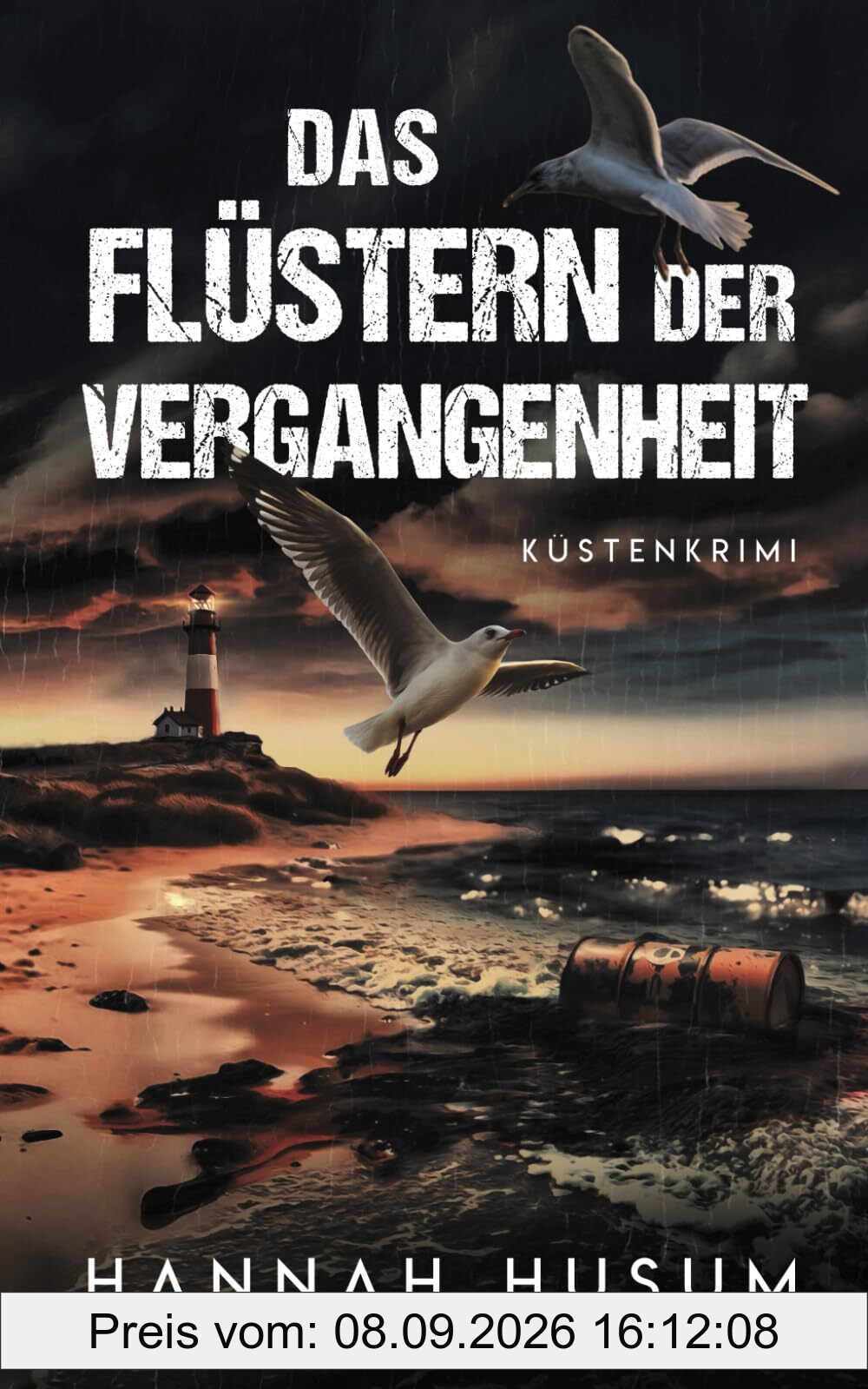 Das Flüstern der Vergangenheit: Küstenkrimi: Nordseekrimi (Behrens & Winter ermitteln, Band 11)