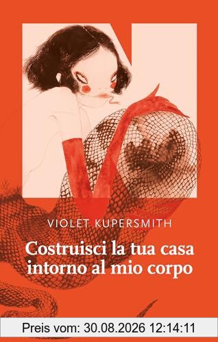 Costruisci la tua casa intorno al mio corpo (La stagione)
