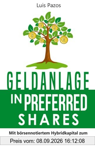 Geldanlage in Preferred Shares: Mit börsennotiertem Hybridkapital zum defensiven Einkommensportfolio