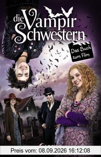 Die Vampirschwestern - Das Buch zum Film