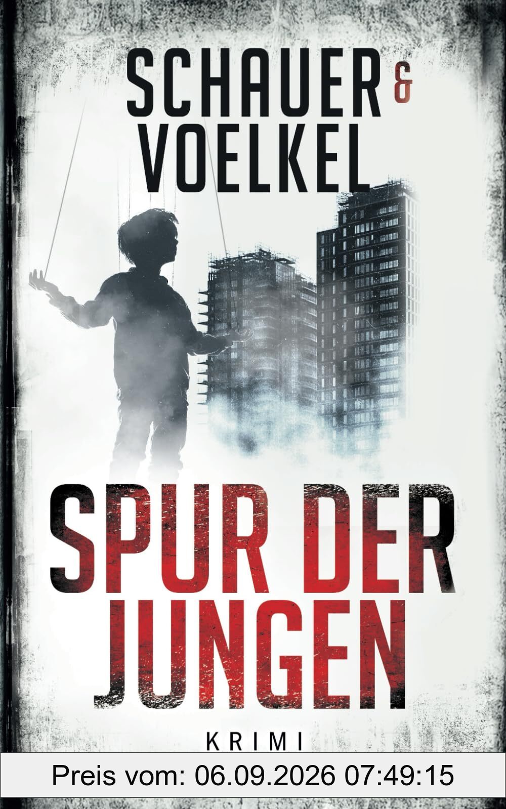SPUR DER JUNGEN: Kriminalroman
