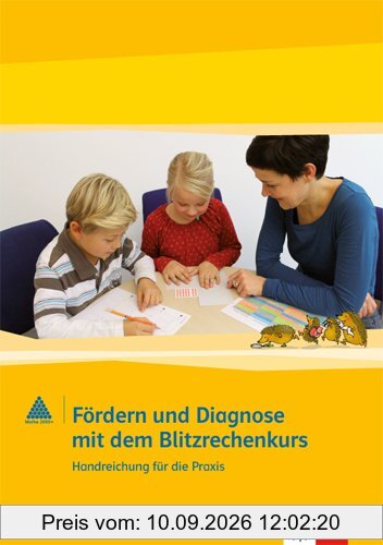 Fördern und Diagnose mit Blitzrechnen: Materialpaket 1.-4. Schuljahr. Handreichungen für die Praxis mit Materialien