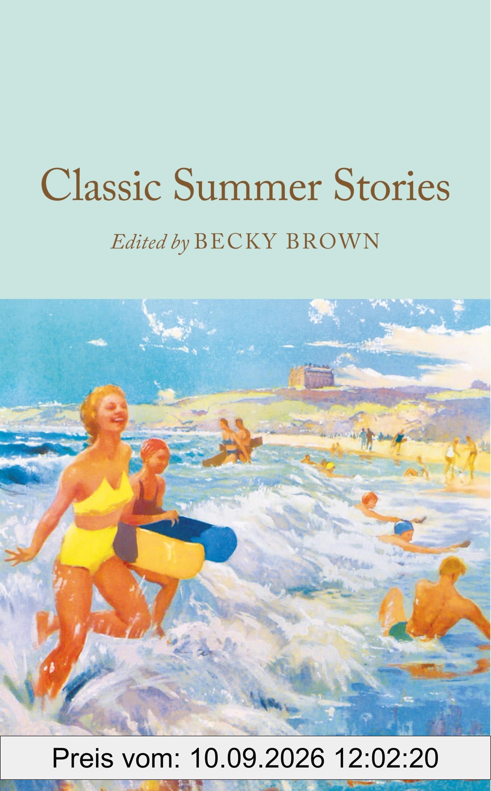 Classic Summer Stories: A seasonal collection of short stories
