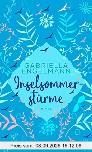 Inselsommerstürme: Roman (Sehnsuchtsmomente)