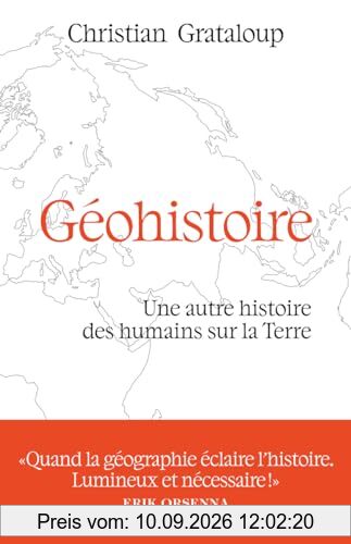 Géohistoire : une autre histoire des humains sur la Terre