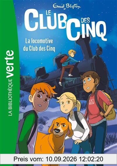 Le club des Cinq. Vol. 14. La locomotive du club des Cinq
