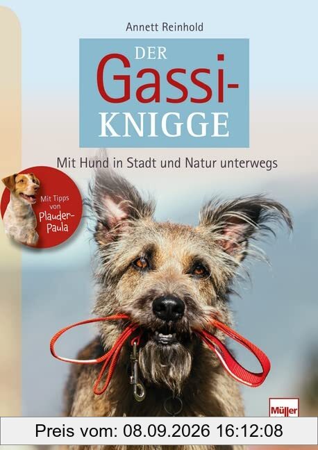 Der Gassi-Knigge: Mit Hund in Stadt und Natur unterwegs
