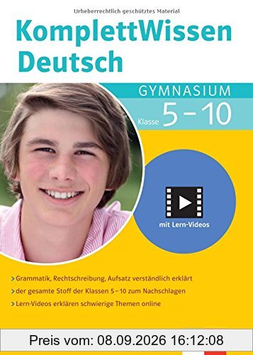 Klett Komplett Wissen Deutsch Gymnasium Klasse 5-10: Grammatik, Rechtschreibung, Aufsatz