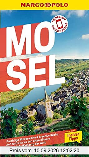 MARCO POLO Reiseführer Mosel: Reisen mit Insider-Tipps. Inkl. kostenloser Touren-App