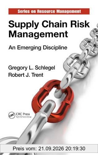 Supply Chain Risk Management: An Emerging Discipline (Resource Management)