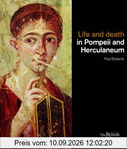 Life and Death in Pompeii and Herculaneum (Paperback)