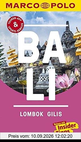 MARCO POLO Reiseführer Bali, Lombok, Gilis: Reisen mit Insider-Tipps. Inklusive kostenloser Touren-App & Update-Service