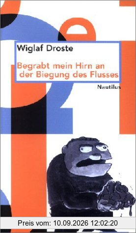 Begrabt mein Hirn an der Biegung des Flusses. Jubiläumsausgabe
