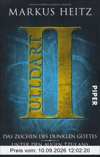Das Zeichen des dunklen Gottes - Unter den Augen Tzulans: Ulldart II (Ulldart. Die dunkle Zeit)