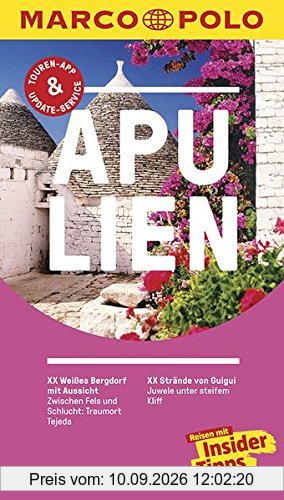 MARCO POLO Reiseführer Apulien: Reisen mit Insider-Tipps. Inklusive kostenloser Touren-App & Update-Service