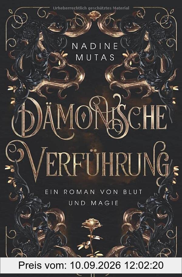 Dämonische Verführung: Ein Roman von Blut und Magie