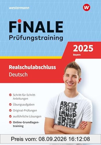 FiNALE - Prüfungstraining Realschulabschluss Bayern: Deutsch 2025 Arbeitsbuch mit Lösungsheft