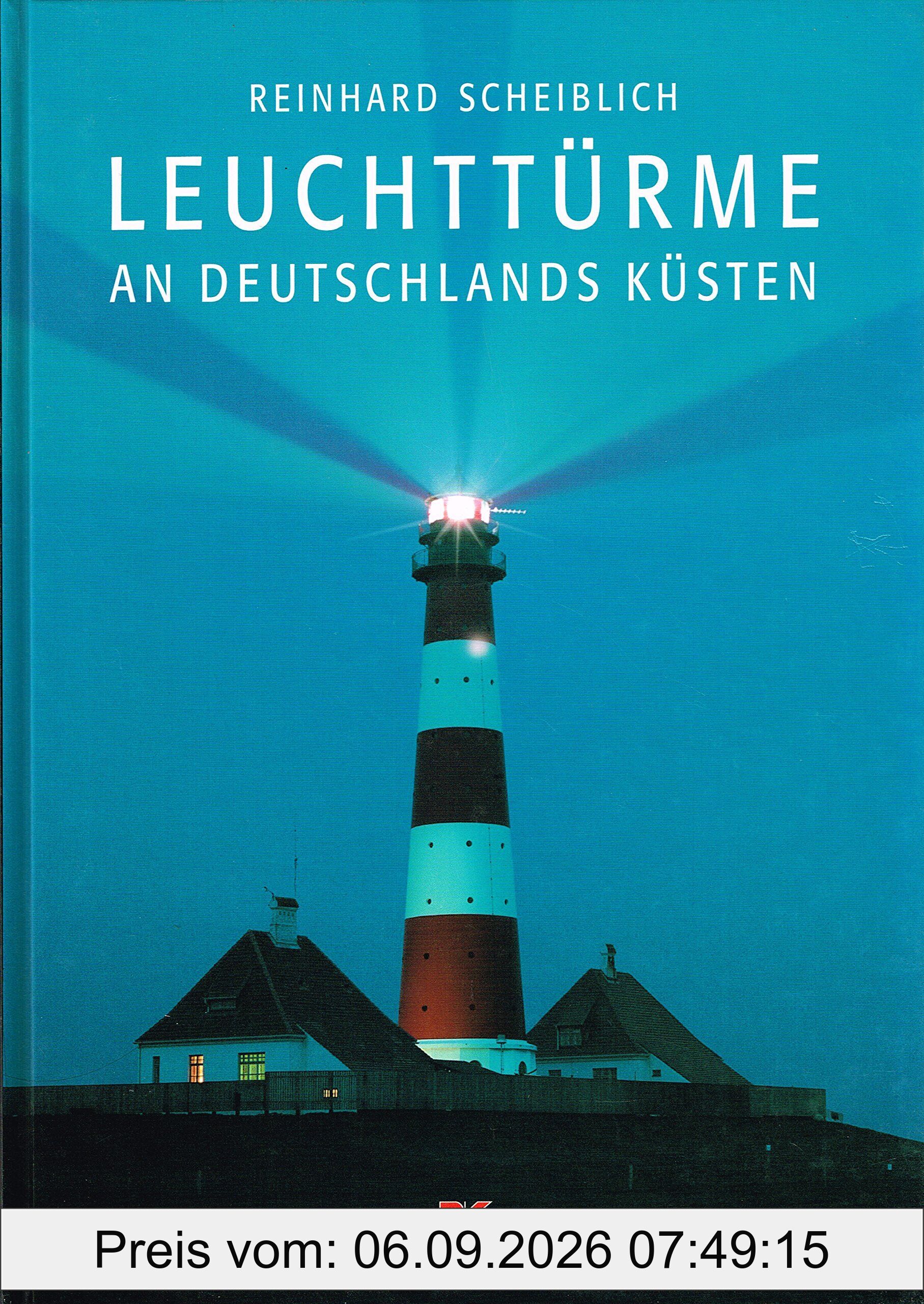 Leuchttürme an Deutschlands Küsten