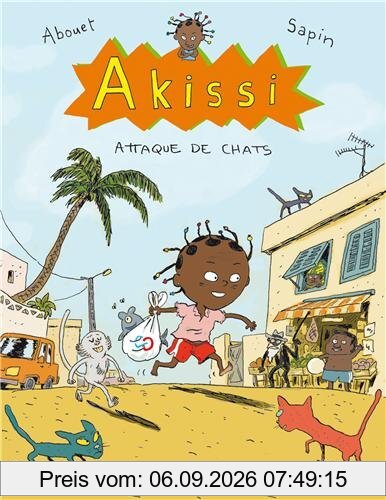 Akissi. Vol. 1. Attaque de chats