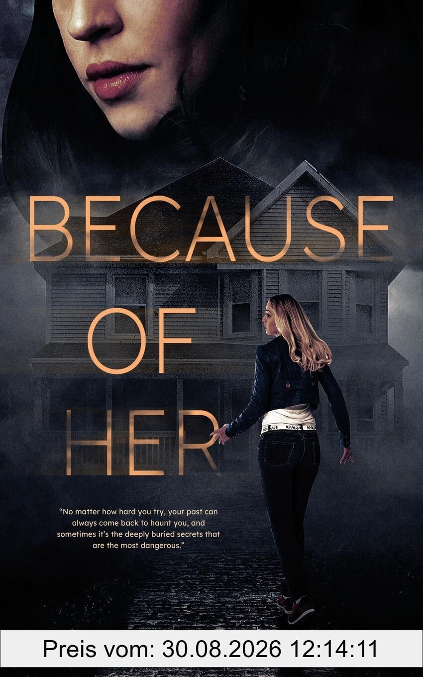 Because of Her