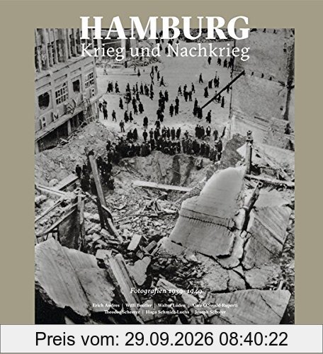 Hamburg. Krieg und Nachkrieg