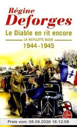 La bicyclette bleue. Vol. 3. Le diable en rit encore